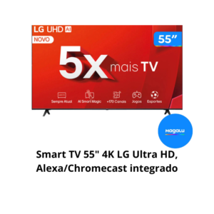 Smart-TV-55-4K-LG-Ultra-HD-AlexaChromecast-integrado