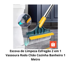 Escova de Limpeza Esfregão 2 em 1 Vassoura Rodo Chão Cozinha Banheiro 1 Metro